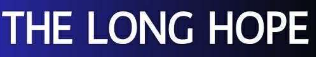 The Long Hope Documentary